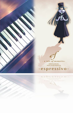 ef -fairy tale of memories. ORIGINAL SOUNDTRACK ～espressivo～